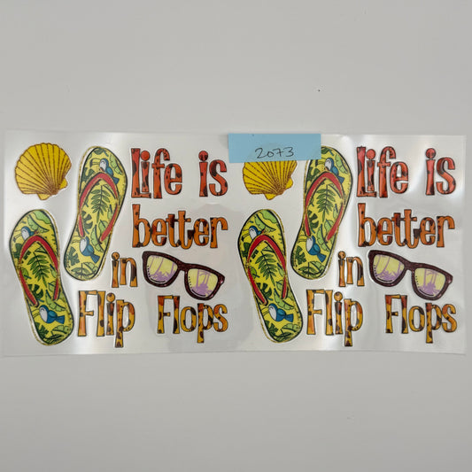 life is better in flip flops