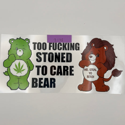 too stoned to care swearbear