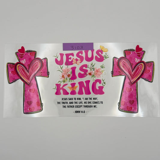 Jesus is King with pink crosses