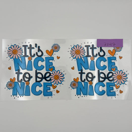 It's nice to be nice