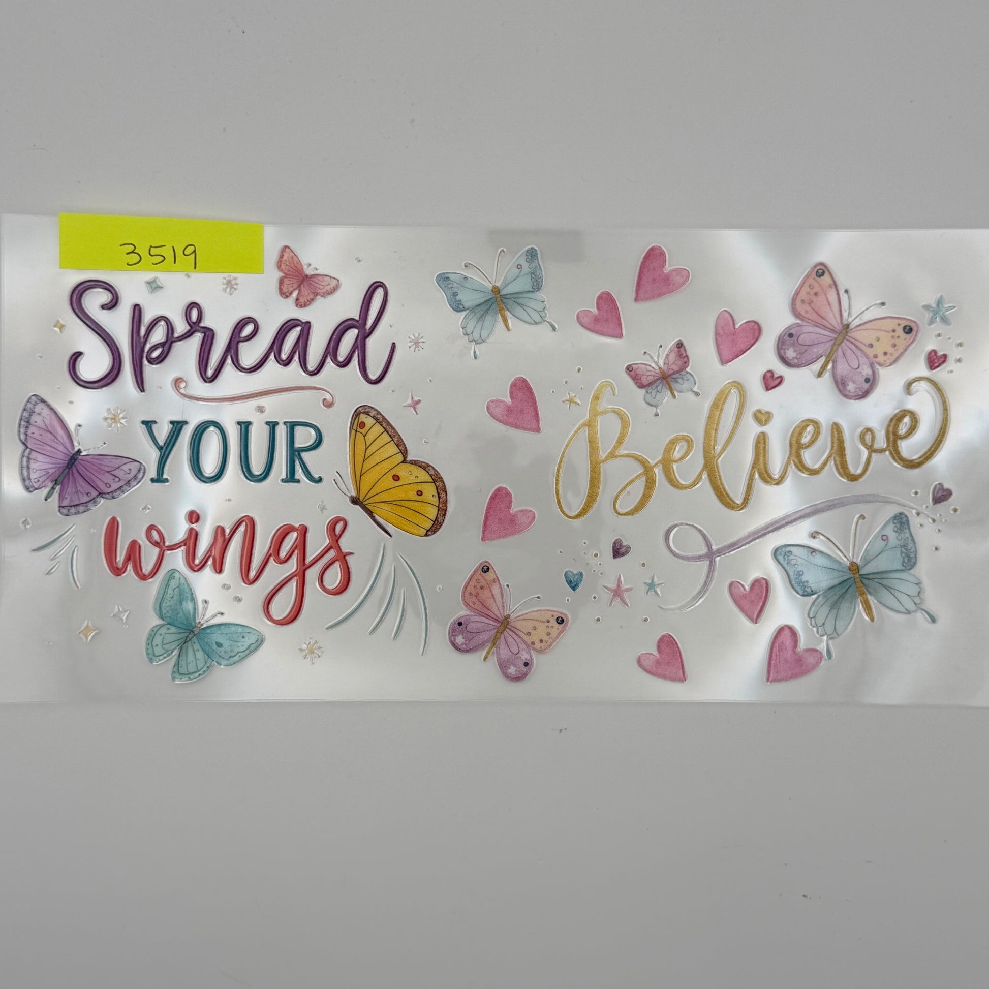 Spread your wings and believe
