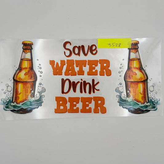 Save water drink beer